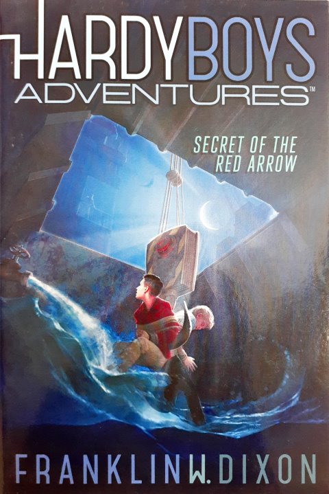 Hardy Boys Adventures Ultimate Thrills Book 1 Secret Of The Red Arrow