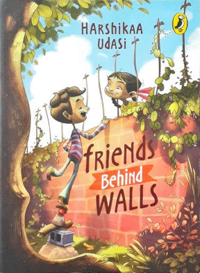 Friends Behind Walls