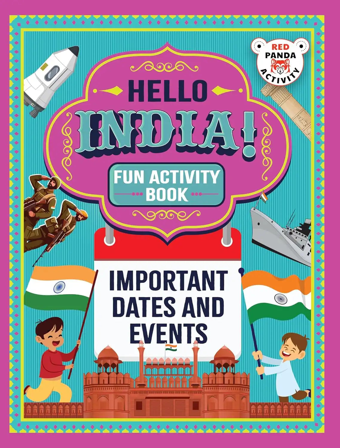 Hello India! Fun India Activity Book : Important Dates And Events