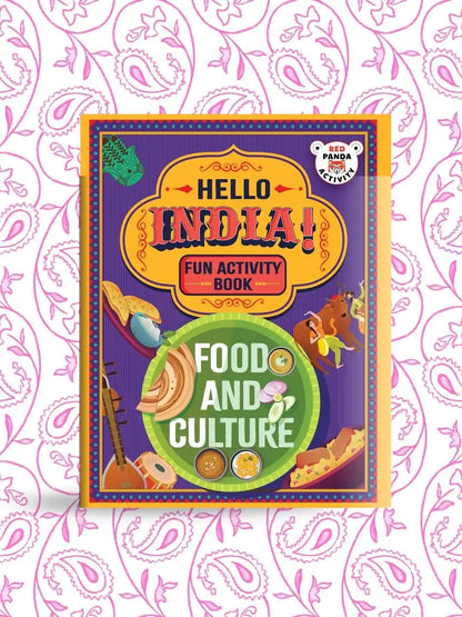 Hello India! Fun India Activity Book : Food And Culture