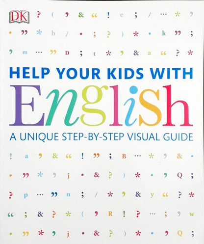Help Your Kids With English - A Unique Step By Step Visual Guide