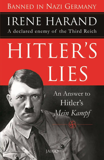 Hitler’s Lies : An Answer To Hitler’s Mein Kampf