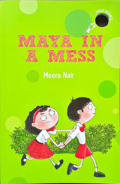 Maya In a Mess - Hole Books