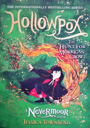 Hollowpox - The Hunt For Morrigan Crow (A Nevermoor Book)