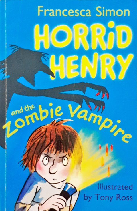 Horrid Henry And The Zombie Vampire