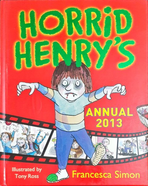 Horrid Henry's Annual 2013