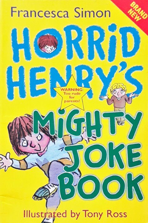 Horrid Henry's Mighty Joke Book