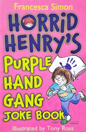 Horrid Henry's Purple Hand Gang Joke Book