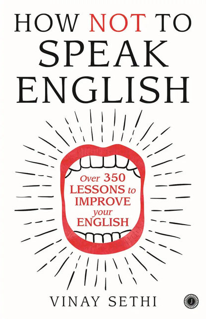 How Not To Speak English