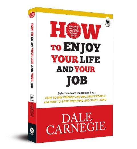 How To Enjoy Your Life And Your Job