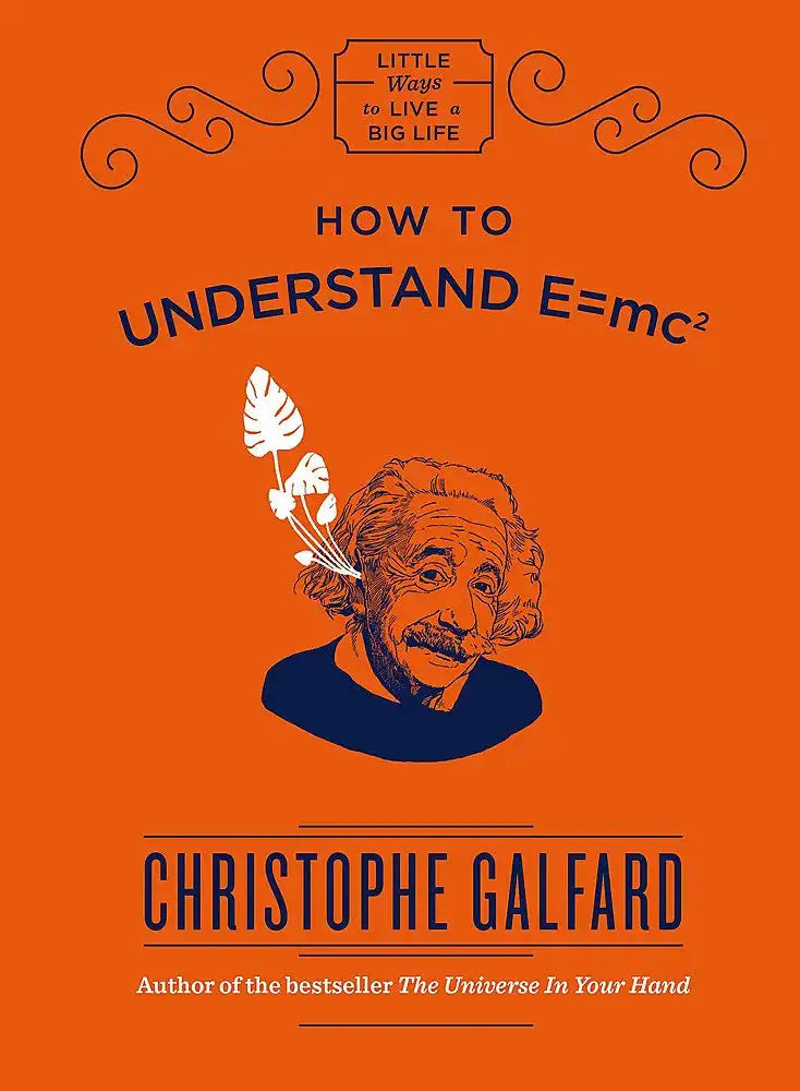 How to Understand E=mc2 | Hardcover