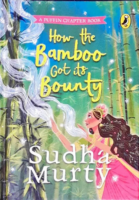 How The Bamboo Got Its Bounty
