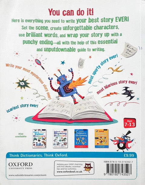 How To Write Your Best Story Ever Top Tips And Trade Secrets From The Oxford Word Experts