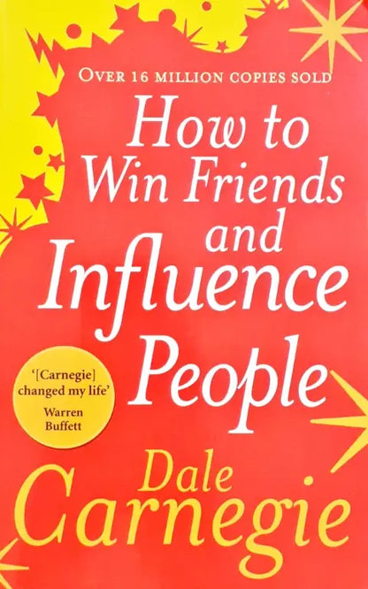 How To Win Friends And Influence People