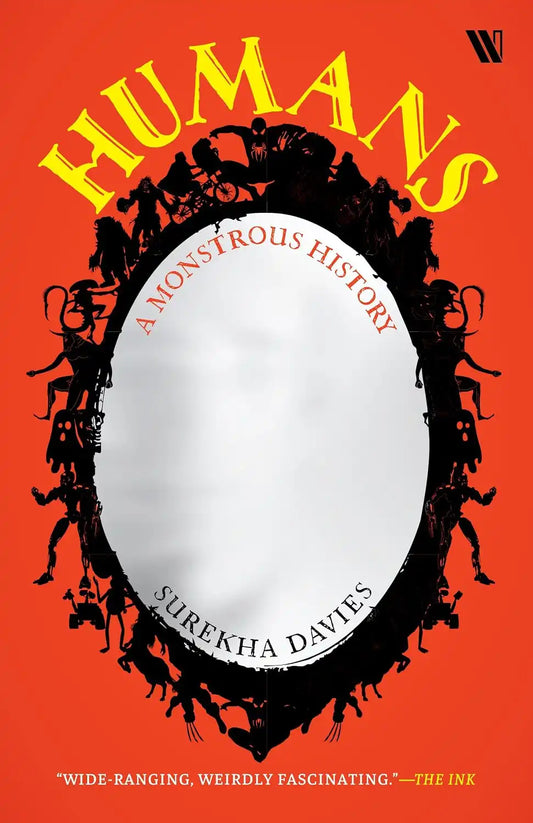 Humans : A Monstrous History