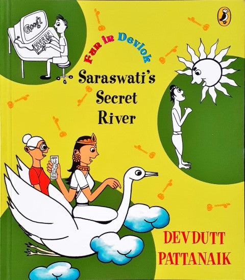 Fun In Devlok : Saraswati's Secret River