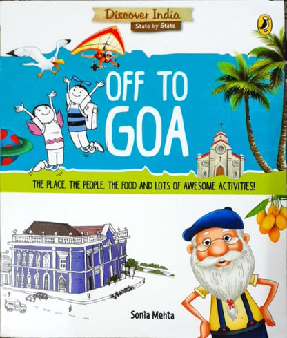 Discover India: Off To Goa