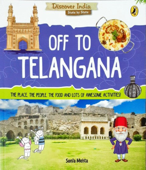 Discover India: Off To Telangana