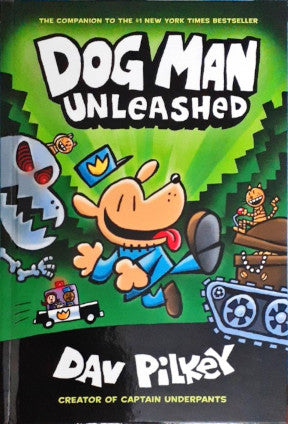 Dog Man Unleashed (#2)