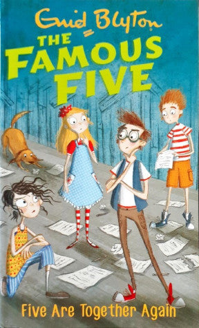 Five Are Together Again: The Famous Five #21