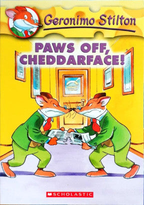 Paws Off, Cheddarface! : Geronimo Stilton 6