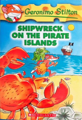 Geronimo Stilton Shipwreck On The Pirate Islands (P)