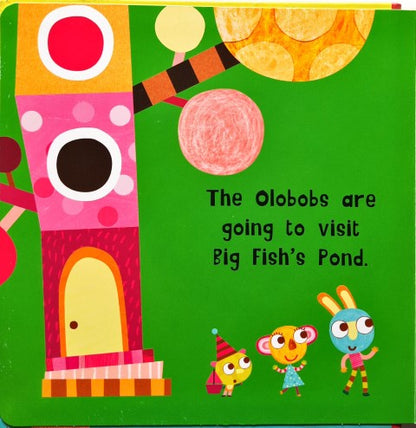 Olobob Top: Lets Visit Big Fish's Pond