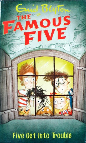 Five Get Into Trouble: The Famous Five #8