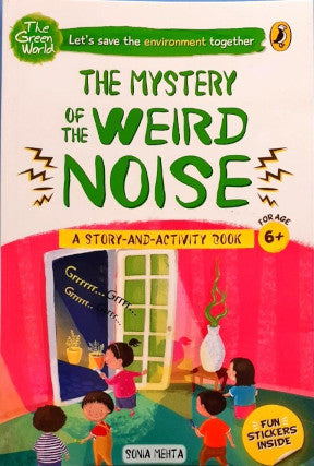 The Mystery Of The Weird Noise Story And Activity Book With Fun Stickers