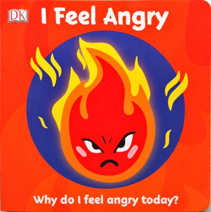 First Emotions: I Feel Angry