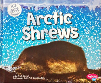 Ice Age Animals Arctic Shrews