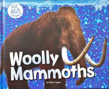 Ice Age Animals Woolly Mammoths