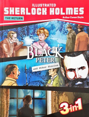 Sherlock Holmes The Return Black Peter And Other Stories 3 in 1