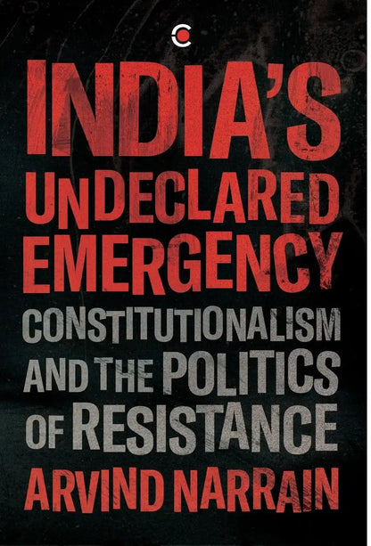 India's Undeclared Emergency | Hardcover