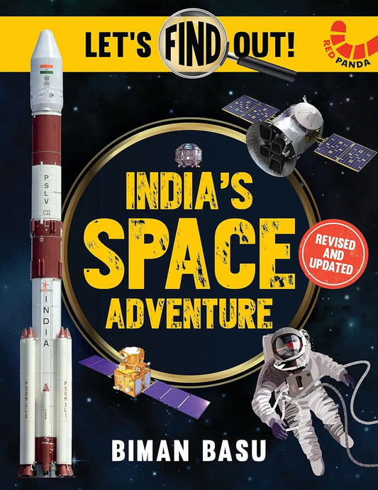 India's Space Adventure : Let's Find Out