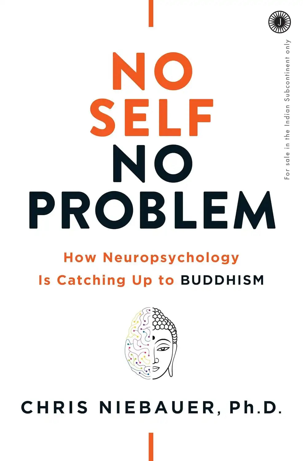 I No Self No Problem