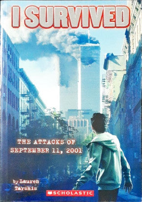 I Survived The Attacks Of September 11 2001 – Books and You