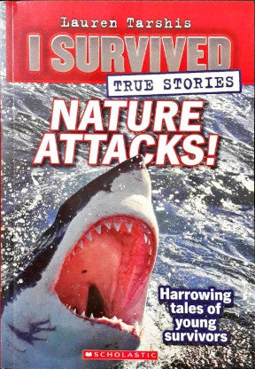 I Survived True Stories #2 Nature Attacks