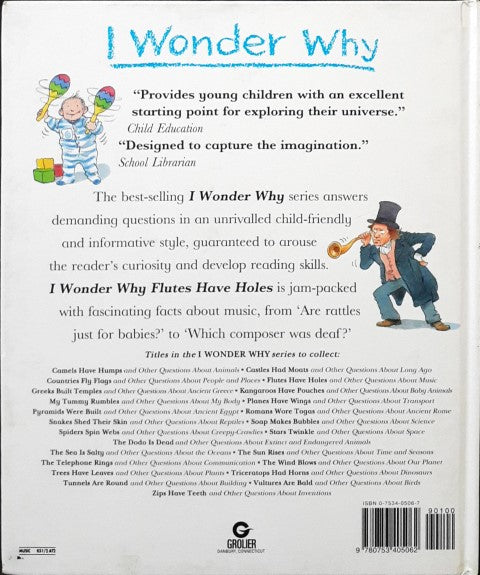 I Wonder Why Flutes Have Holes And Other Questions About Music