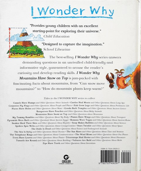 I Wonder Why Mountains Have Snow On Top And Other Questions About Mountains