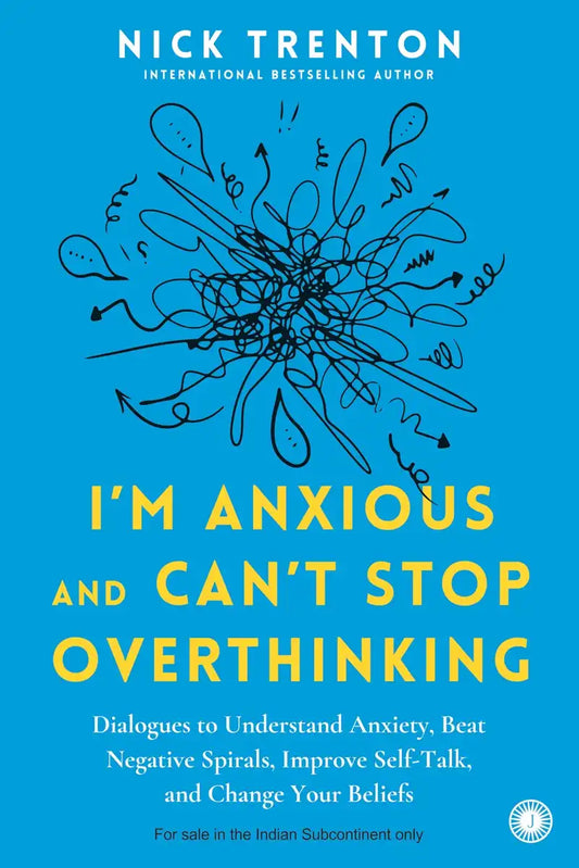 I'm Anxious And Can't Stop Overthinking