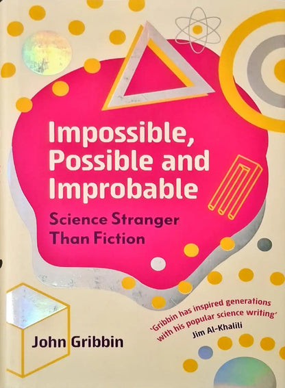 Impossible, Possible and Improbable | Hardcover