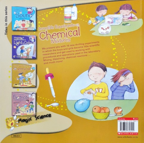 Incredible Experiments With Chemical Mixtures