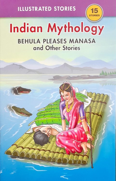 Behula Pleases Manasa And Other Stories - Indian Mythology