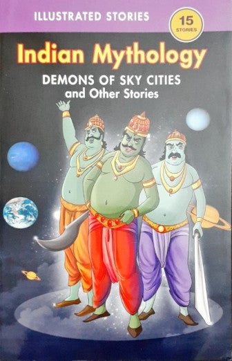 Demons Of Sky Cities And Other Stories - Indian Mythology