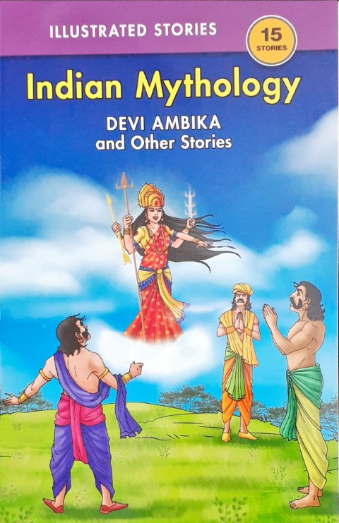 Devi Ambika And Other Stories - Indian Mythology