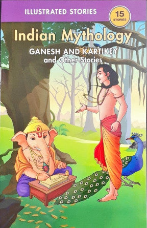 Ganesh And Kartikey And Other Stories - Indian Mythology