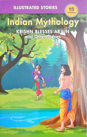 Krishn Blesses Arjun And Other Stories - Indian Mythology