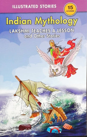 Lakshmi Teaches A Lesson And Other Stories - Indian Mythology