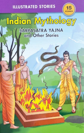 Sarpasatra Yajna And Other Stories - Indian Mythology